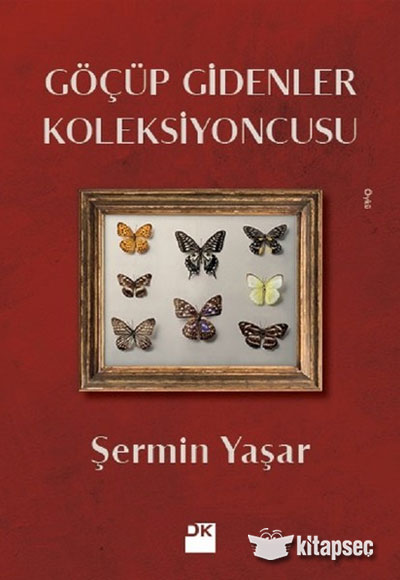 Göçüp Gidenler Koleksiyoncusu Şermin Yaşar Doğan Kitap